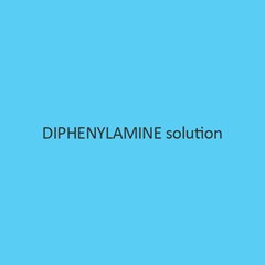 Diphenylamine Solution