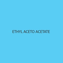 Ethyl Aceto Acetate (Acetoacetic Ester Ethyl)