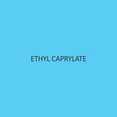 Ethyl Caprylate