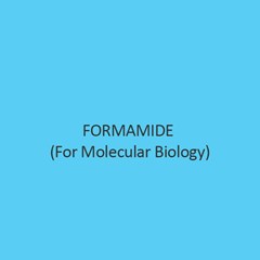 Formamide (For Molecular Biology)