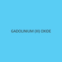Gadolinium (III) Oxide