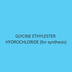 Glycine Ethylester Hydrochloride (For Synthesis)