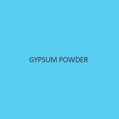 Gypsum Powder (Practical)