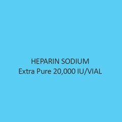 Heparin Sodium Extra Pure 20000 IU Per VIAL