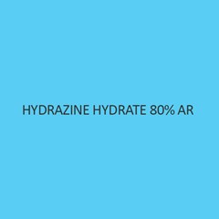 Hydrazine Hydrate 80 Percent AR