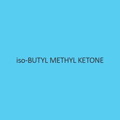 Iso Butyl Methyl Ketone