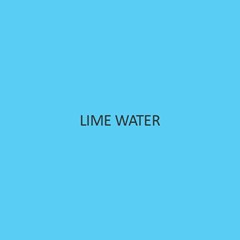 Lime Water (For Testing Carbonates)