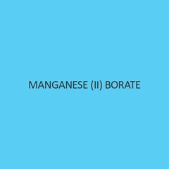 Manganese (II) Borate