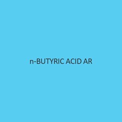 N Butyric Acid AR