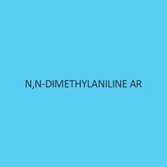 N N Dimethylaniline AR (Dimethyl Aniline)