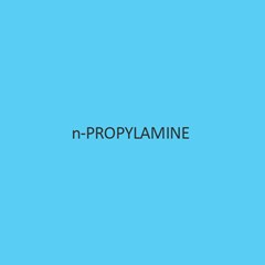 N Propylamine