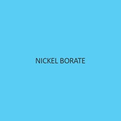 Nickel Borate Hydrate