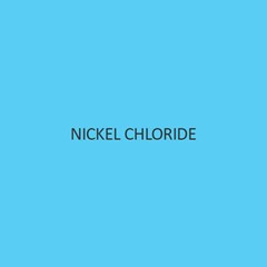 Nickel Chloride (Hexahydrate)