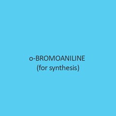 O Bromoaniline For Synthesis