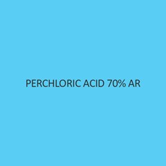 Perchloric Acid 70 Percent AR
