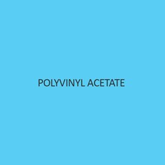 Polyvinyl Acetate (Granulars)