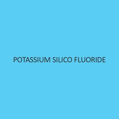 Potassium Silico Fluoride