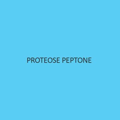 Proteose Peptone (Culture Media Ingradient)