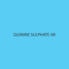 Quinine Sulphate AR (Dihydrate)