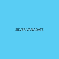 Silver Vanadate Extra Pure