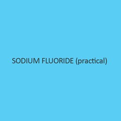 Sodium Fluoride (Practical)