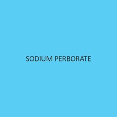 Sodium Perborate (Tetrahydrate)