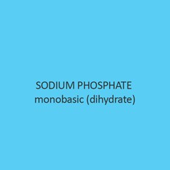 Sodium Phosphate monobasic (dihydrate)