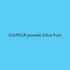 Sulphur powder Extra Pure