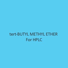 Tert Butyl Methyl Ether For Hplc