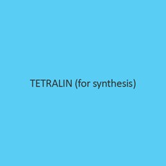 Tetralin (for synthesis)