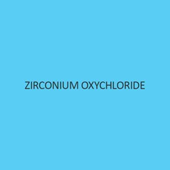 Zirconium Oxychloride (Octahydrate)