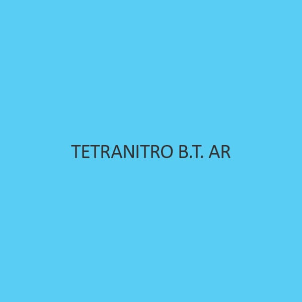 Tetranitro B T AR