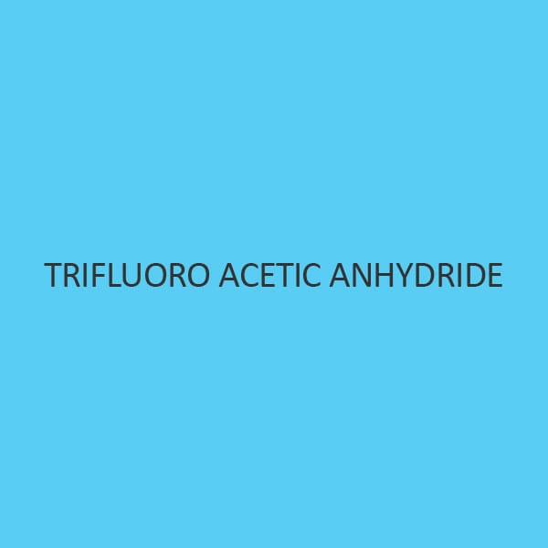 Trifluoro Acetic Anhydride