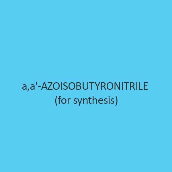 a a Azoisobutyronitrile