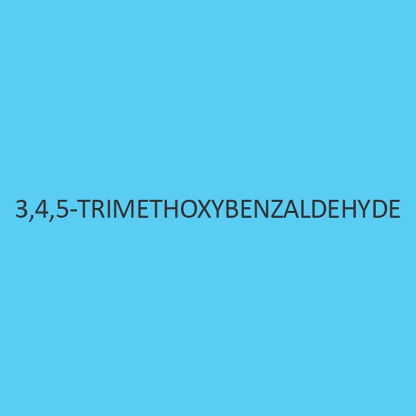 3 4 5 Trimethoxybenzaldehyde
