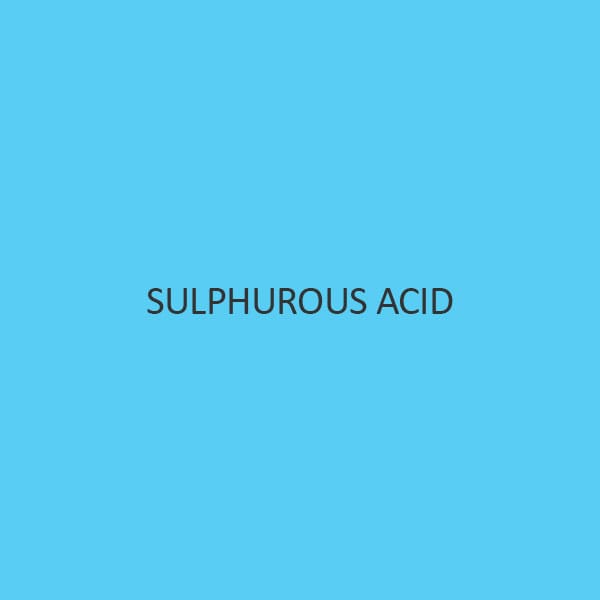 Sulphurous Acid