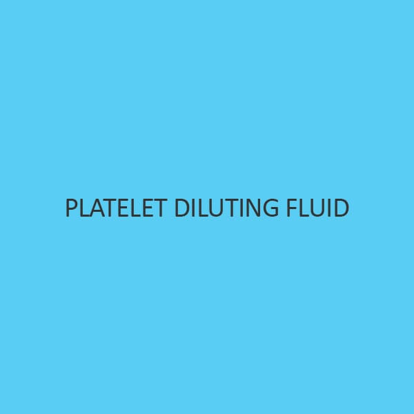 Platelet Diluting Fluid (Platelet Counting Fluid)