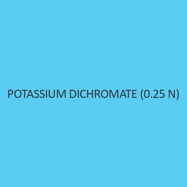 Potassium Dichromate (0.25 N)