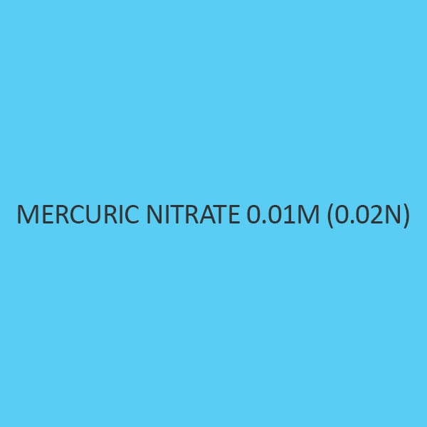 मरक्यूरिक नाइट्रेट 0.01M 0.02N
