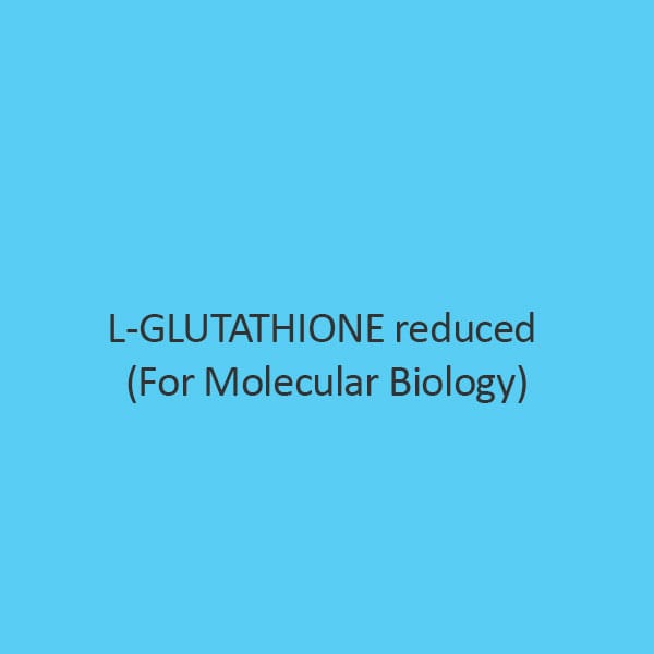 L-Glutathione Reduced 99% For Molecular Biology