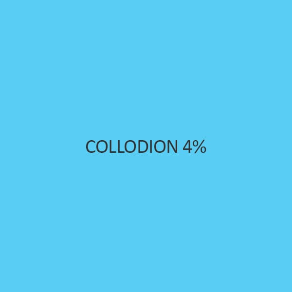 Collodion 4%