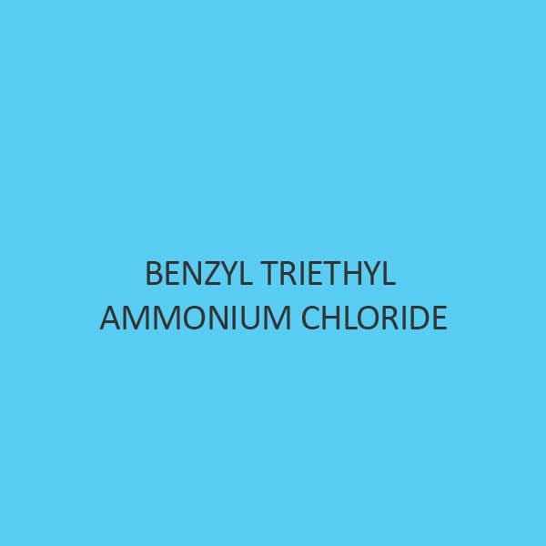 Benzyl Triethyl Ammonium Chloride