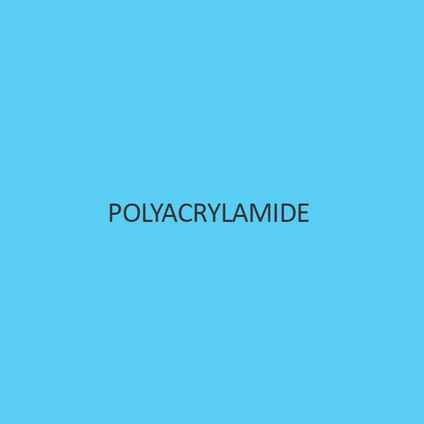 Polyacrylamide