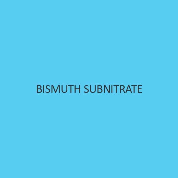 Bismuth Subnitrate