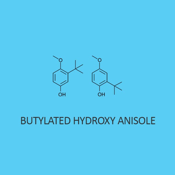 Butylated Hydroxy Anisole
