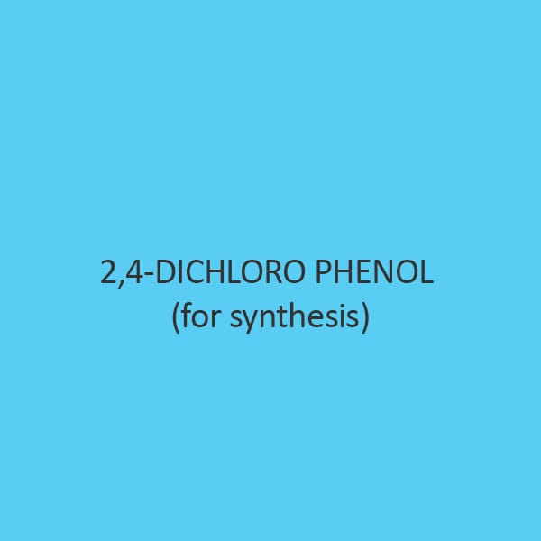 2 4 Dichloro Phenol (For Synthesis)