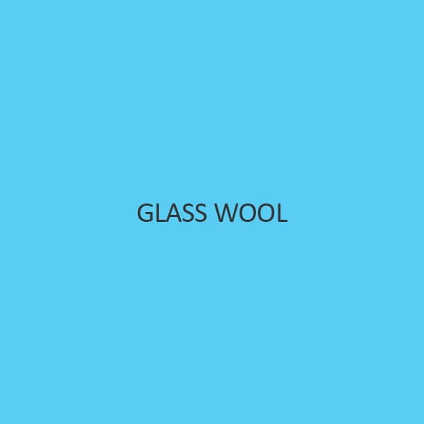 Glass Wool