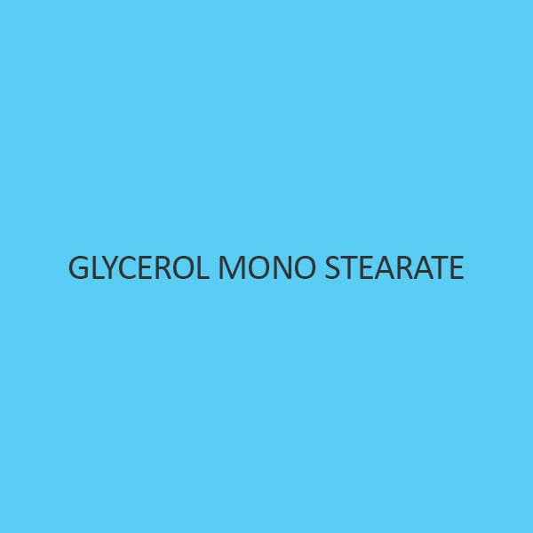 ग्लिसरॉल मोनो स्टीयरेट