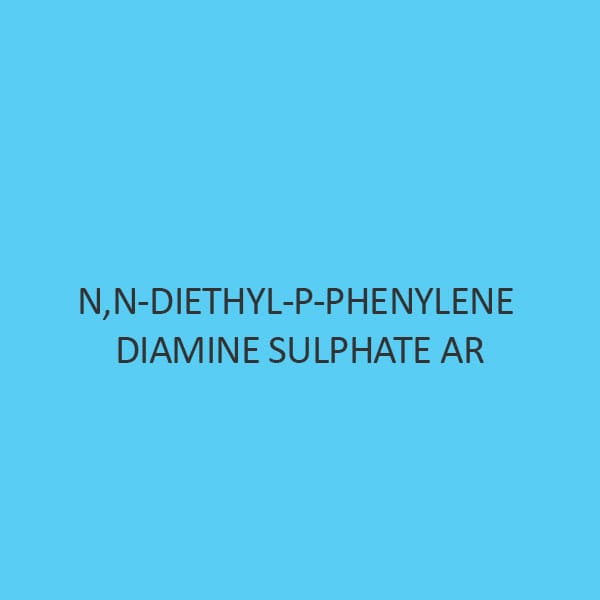 N N Diethyl P Phenylene Diamine Sulphate AR (For Synthesis)