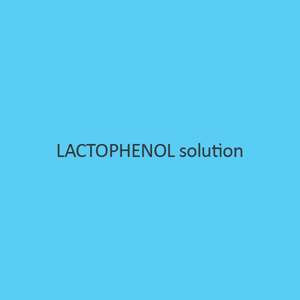 Lactophenol Solution (For Microscopy)